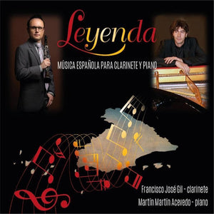 "Leyenda" Spanish Music for Clarinet and Piano