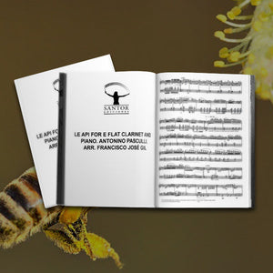 Le Api for E flat clarinet and piano. Antonino Pasculli. Arr. Francisco José Gil - Santor Ediciones