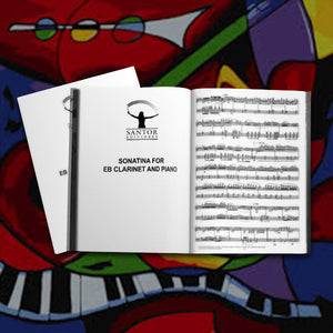 Sonatina for Eb Clarinet and Piano. By Francisco José Gil Ortiz - Santor Ediciones